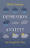 Depression and Anxiety the Drugfree Way