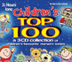 Children's Top 100: 3 Cd Set of Children's Favourite Nursery Songs & Rhymes (Audio Cd)