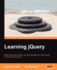 Learning Jquery: Better Interaction Design and Web Development With Simple Javascript Techniques