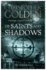 Of Saints and Shadows (Shadow Saga 1)