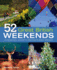 52 Great British Weekends