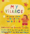 My Village: Rhymes From Around the World