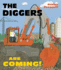 Diggers Are Coming!