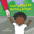 Lenny Goes to Nursery School