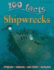 100 Facts Shipwrecks