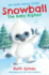 Snowball the Baby Bigfoot (Secret Animal Society)