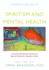 Spiritism and Mental Health: Practices From Spiritist Centers and Spiritist Psychiatric Hospitals in Brazil