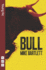 Bull (Nhb Modern Plays)