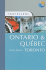 Ontario and Quebec (Travellers)
