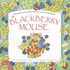 The Blackberry Mouse: Join Mouse as He Learns the Real Value of Friendship