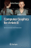 Computer Graphics for Artists II: Environments and Characters