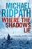 Where the Shadows Lie (Fire & Ice 1)