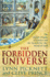 The Forbidden Universe: the Occult Origins of Science and the Search for the Mind of God
