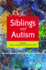 Siblings and Autism: Stories Spanning Generations and Cultures