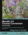 Moodle 2.0 Course Conversion: Beginner's Guide: a Complete Guide to Successful Learning Using Moodle 2.0
