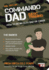 Commando Dad: Basic Training: How to Be an Elite Dad Or Carer From Birth to 3 Years