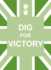 Dig for Victory (Gift)