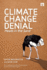 Climate Change Denial: Heads in the Sand