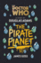 Doctor Who: the Pirate Planet