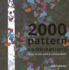 2000 Pattern Combinations: for Graphic, Textile and Craft Designers