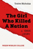 The Girl Who Killed A Nation: When Worlds Collide