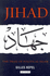 Jihad: the Trail of Political Islam-Revised Edition
