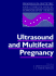 Ultrasound and Multifetal Pregnancy (Progress in Obstetric and Gynecological Sonography)