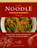 The Noodle Cookbook (a Quintet Book)
