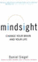 Mindsight: Transform Your Brain With the New Science of Kindness