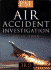 Air Accident Investigation