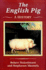 The English Pig: a History