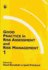 Good Practice in Risk Assessment and Risk Management (Good Practice Series)