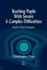 Teaching Pupils With Severe and Complex Difficulties: Back to First Principles