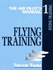 The Air Pilot's Manual: Flying Training V. 1