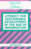 Literacy for Sustainable Development in the Age of Information (the Language and Education Library, 14)