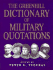 The Greenhill Dictionary of Military Quotations