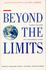 Beyond the Limits: Global Collapse Or a Sustainable Future