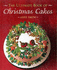 The Ultimate Book of Christmas Cakes (the Creative Cakes Series)