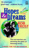 Hopes & Dreams: the Novel