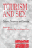 Tourism and Sex (Tourism, Leisure, and Recreation Series)