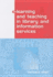 E- Learning and Teaching in Library and Information Services