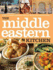 The Middle Eastern Kitchen: a Book of Essential Ingredients With Over 150 Authentic Recipes (Kitchen Series)