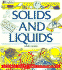 Solids and Liquids (Young Discoverers)