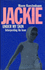Jackie Under My Skin: Interpeting an Icon