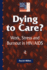 Dying to Care: Work, Stress and Burnout in Hiv/AIDS Professionals