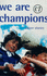 We Are Champions: Soccer Stories (Quids for Kids)