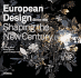 European Design Since 1985: Shaping the New Century
