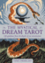 The Mystical Dream Tarot: Life Guidance From the Depths of Our Unconscious