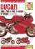 Ducati 600, 750 and 900 2-Valve V-Twins (91-96) Service and Repair Manual (Haynes Service and Repair Manuals)