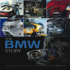 The Bmw Story: Racing and Production Models From 1923 to the Present Day